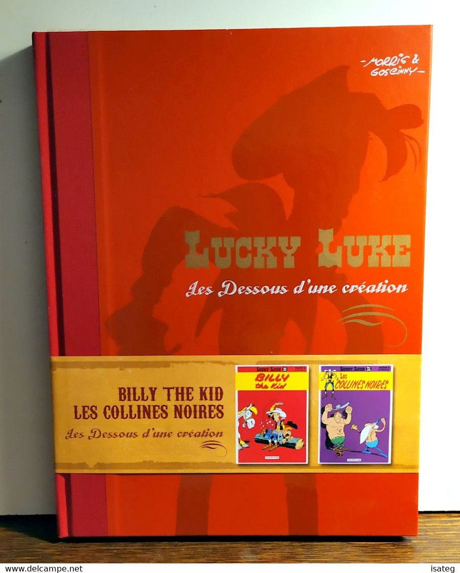 Lucky Luke, Les Dessous D'une Création. Billy The Kid + Les Collines Noires - Lucky Luke