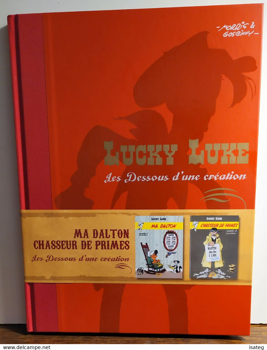 Lucky Luke, Les Dessous D'une Création : Ma Dalton / Chasseur De Primes - Lucky Luke