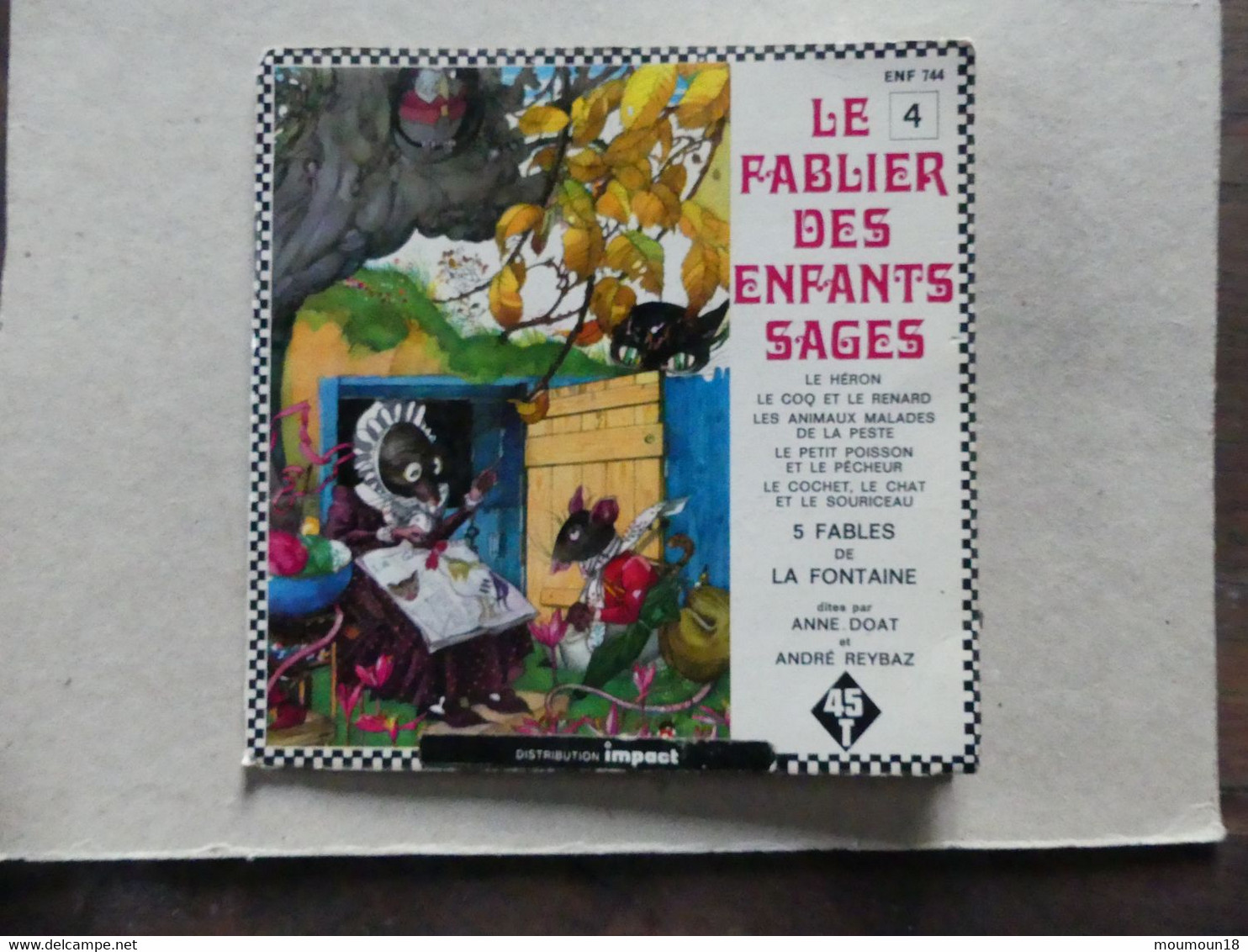 45 T Le Fablier Des Enfants Sages N° 4 ENF744 Impadt - 45 T - Maxi-Single