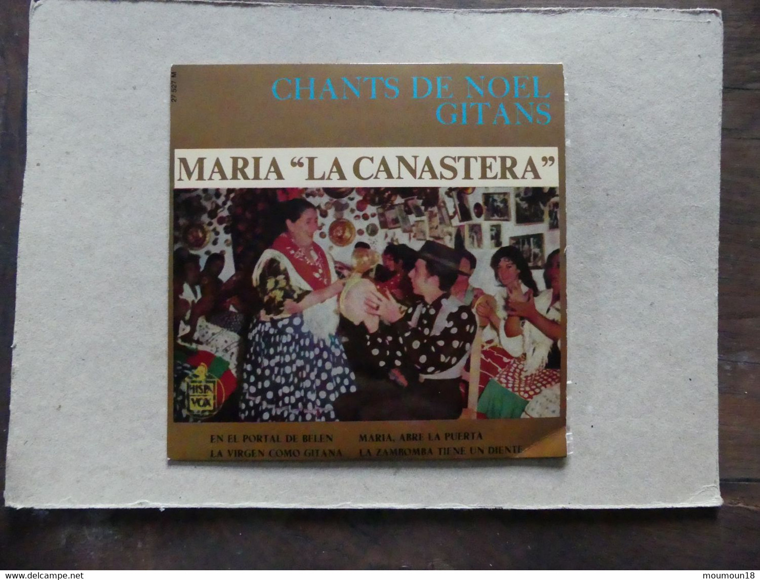 45 T Maria La Canastera Chants De Noël Gitans 27527M - 45 T - Maxi-Single