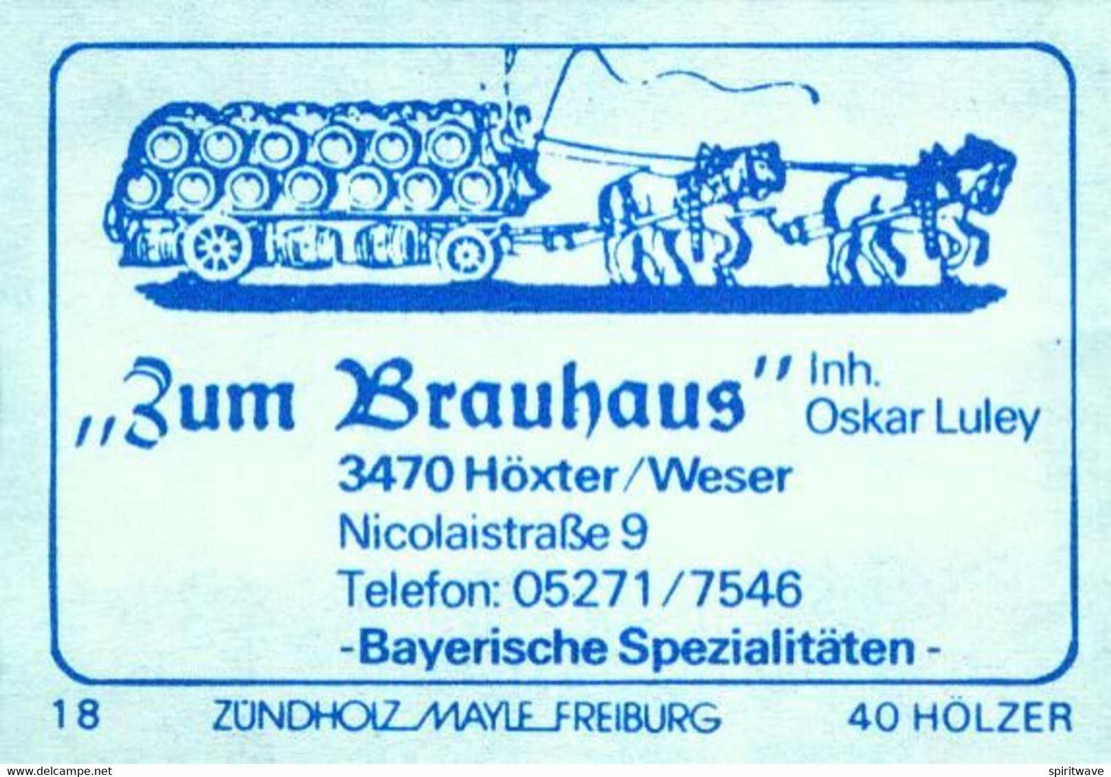 1 Altes Gasthausetikett, „Zum Brauhaus“, Inh. Oskar Luley, 3470 Höxter/Weser, Nicolaistraße 9 #2650 - Zündholzschachteletiketten
