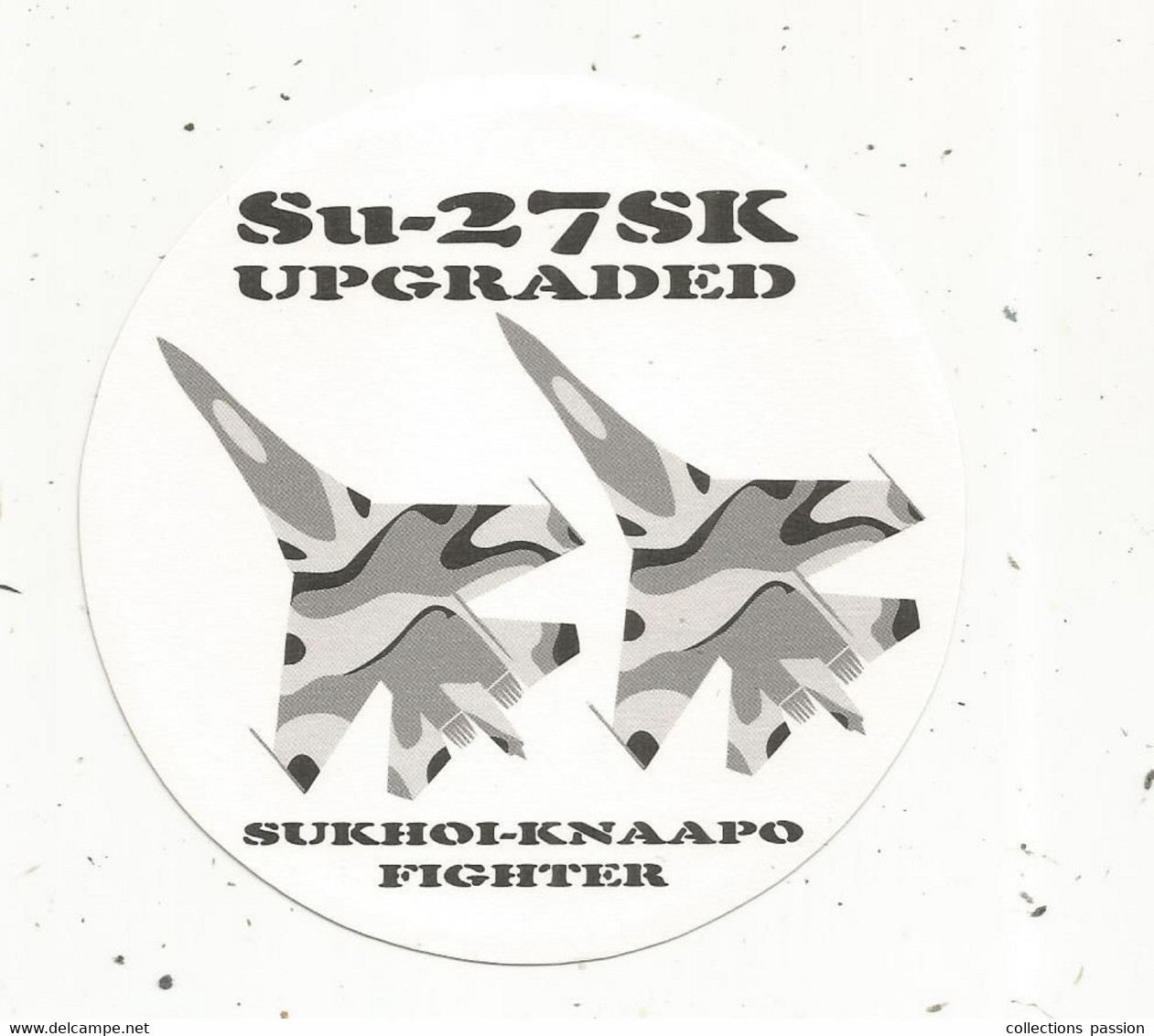 Autocollant , MILITARIA , Aviation , Su-27 SK UPGRADED, SUKHOI-KNAAPO FIGHTER - Pegatinas