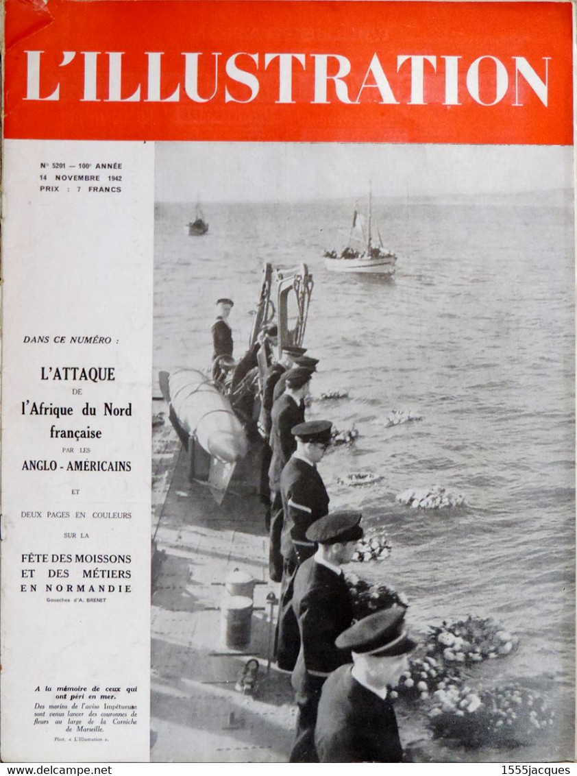 L'ILLUSTRATION N° 5201 14-11-1942 AMIRAL DARLAN AGHA ALGER ORAN CASABLANCA CUIRASSIER NORMANDIE MASSILLON BEAUREGARD - L'Illustration