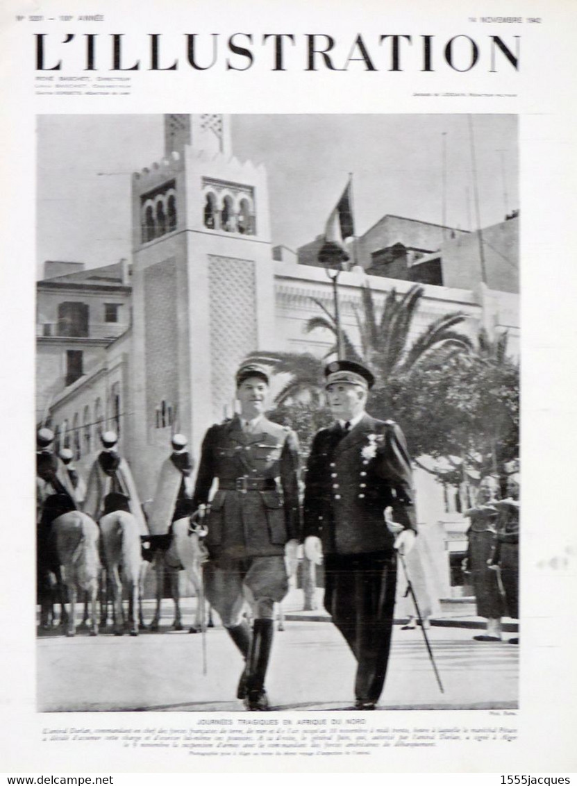 L'ILLUSTRATION N° 5201 14-11-1942 AMIRAL DARLAN AGHA ALGER ORAN CASABLANCA CUIRASSIER NORMANDIE MASSILLON BEAUREGARD - L'Illustration