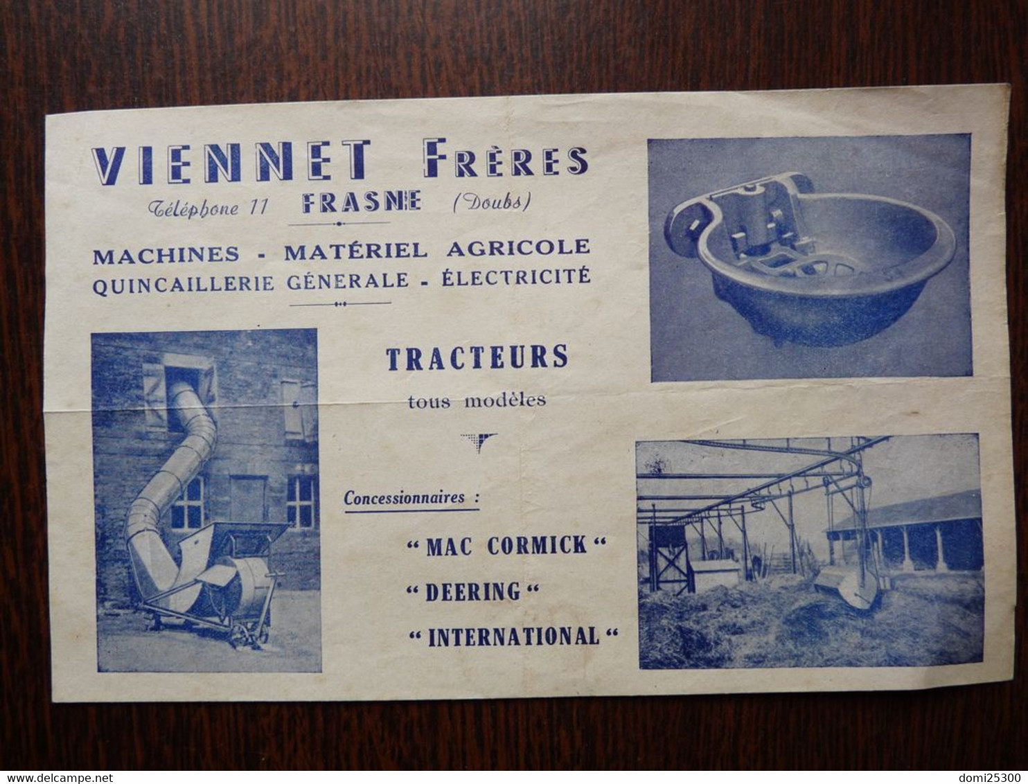 25 – PUBLICITE – FRASNE (Doubs) – VIENNET Frères - MATERIEL AGRICOLE – Affichette (21xmx13cm) Publicitaire - Werbung