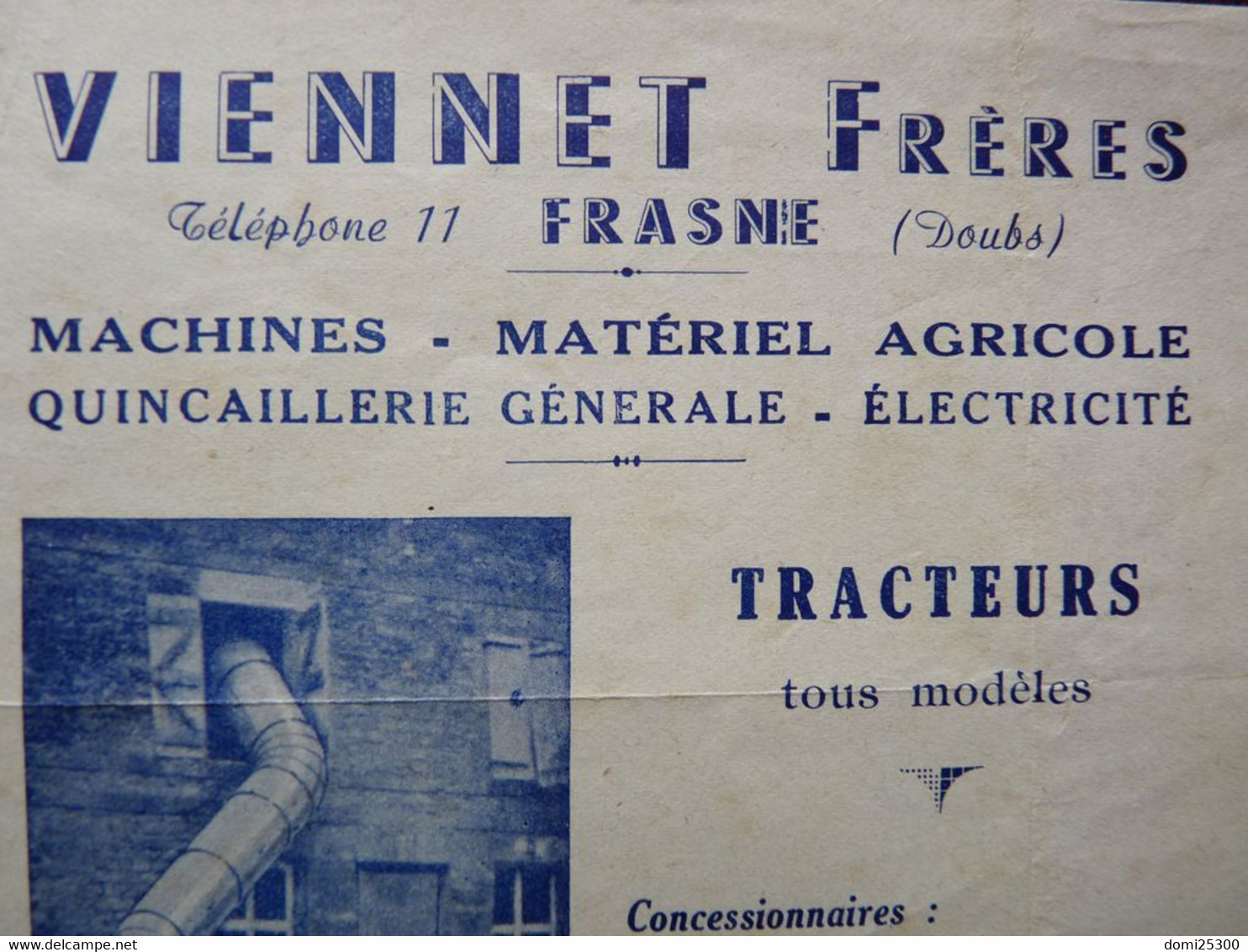 25 – PUBLICITE – FRASNE (Doubs) – VIENNET Frères - MATERIEL AGRICOLE – Affichette (21xmx13cm) Publicitaire - Werbung