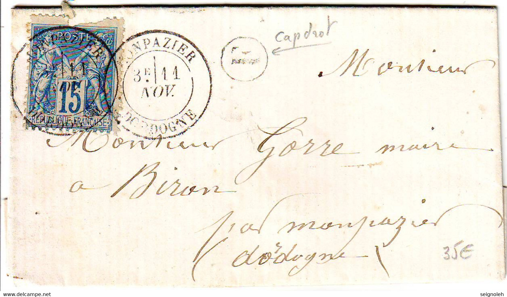 DORDOGNE , Boite Rurale E Texte Date De CAPDROT , Lettre Sage Obl MONPAZIER 11 Novembre 1887 - 1877-1920: Semi-Moderne