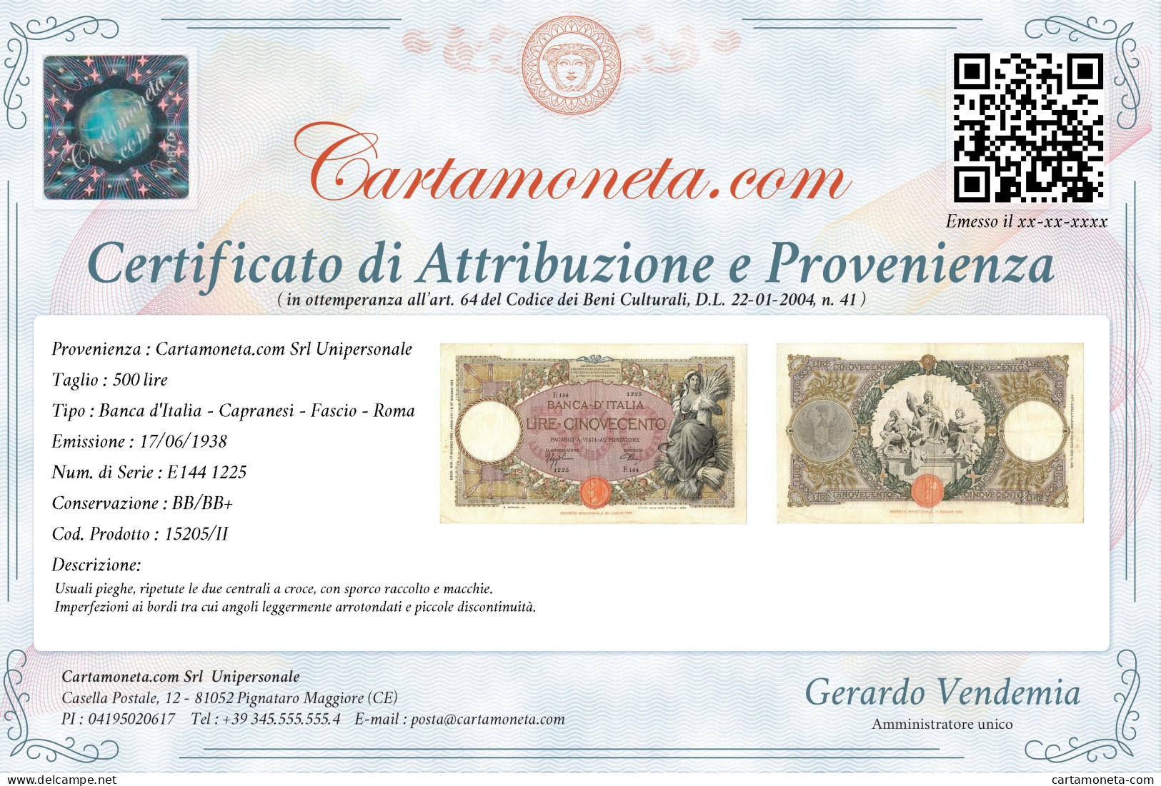 500 LIRE CAPRANESI MIETITRICE TESTINA FASCIO ROMA 17/06/1938 BB/BB+ - Regno D'Italia – Autres