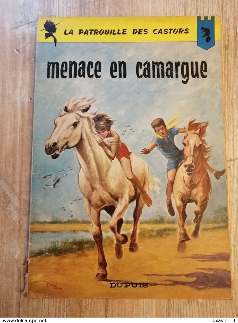 Bande Dessinée - La Patrouille Des Castors 12 - Menace En Camargue (1965) - Patrouille Des Castors, La