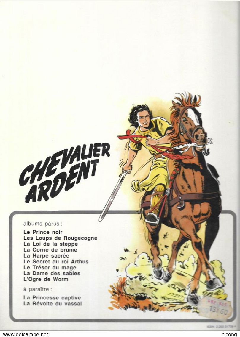 BD CHEVALIER ARDENT - L OGRE DE WORM DE FRANCOIS CRAENHALS - 1ERE EDITION ORIGINALE CASTERMAN 1977, VOIR LES SCANNERS - Chevalier Ardent