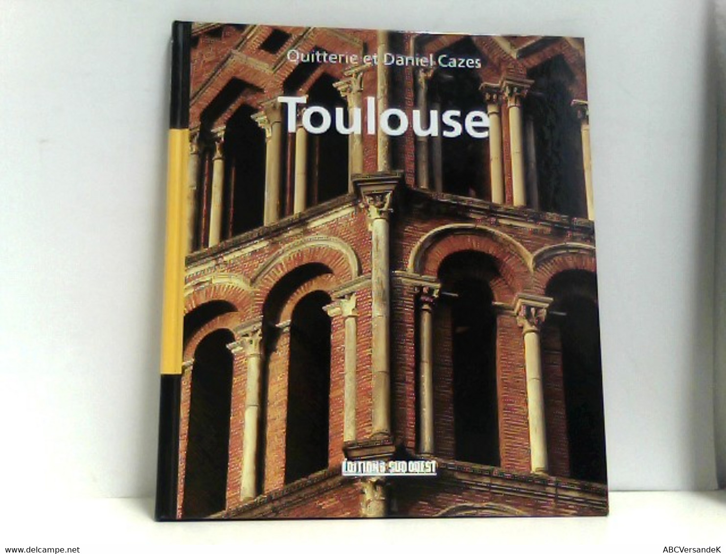 Toulouse (Beaux Livres) - Otros & Sin Clasificación