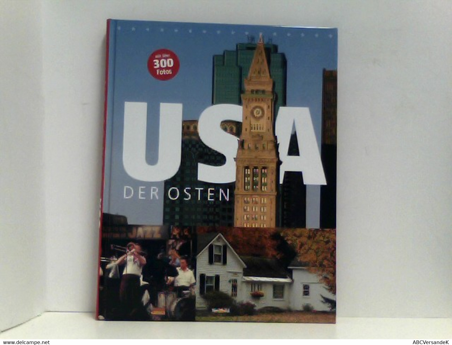 USA --Der Osten - America