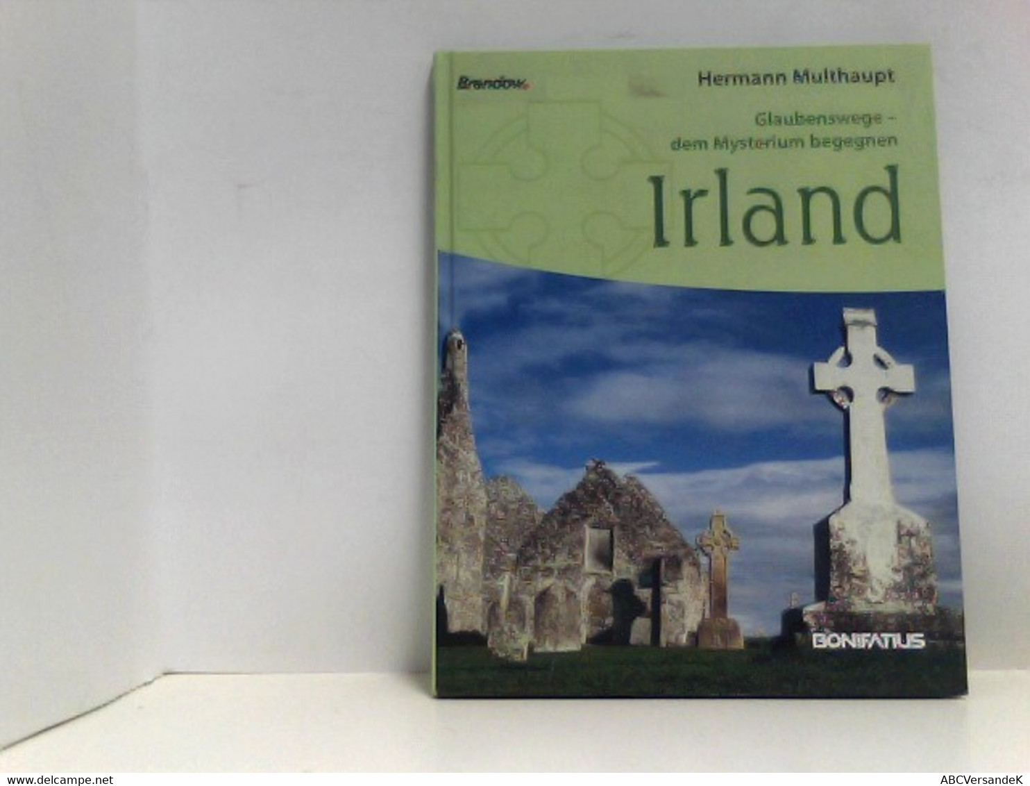 Glaubenswege - Dem Mysterium Begegnen: Irland - Otros & Sin Clasificación