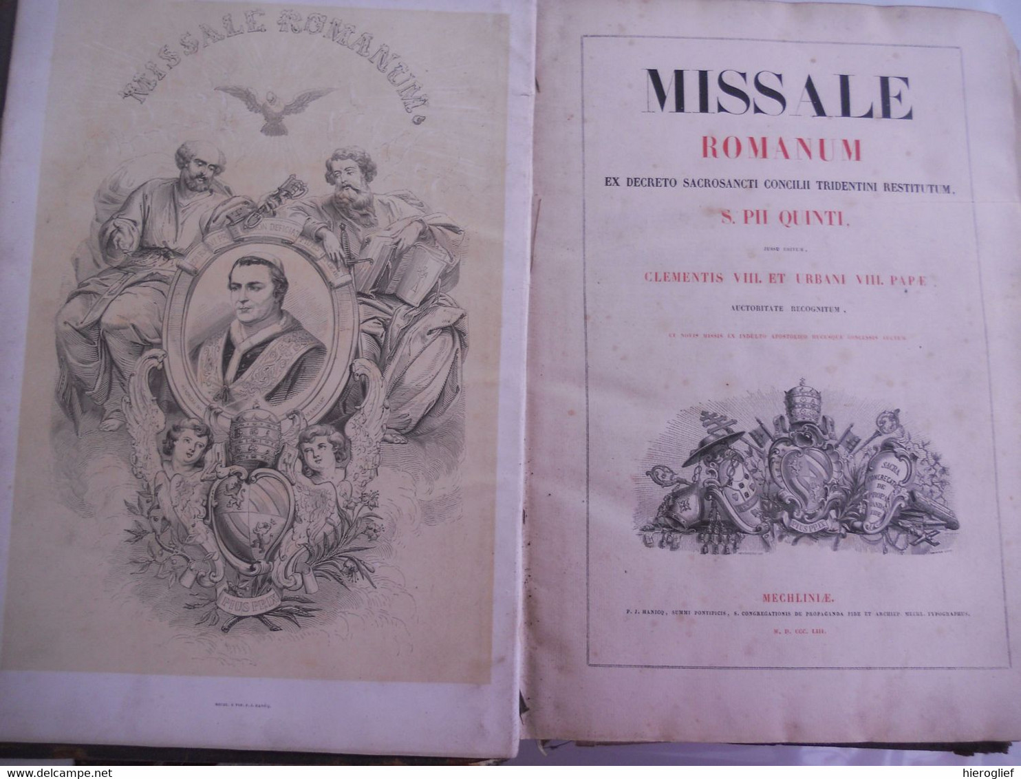 MISSALE ROMANUM Ex Decreto Sacrosancti Consilii Tridentinum Restitutum S. PII QUINTI   1853, / Mechliniae Mechelen - Livres Anciens