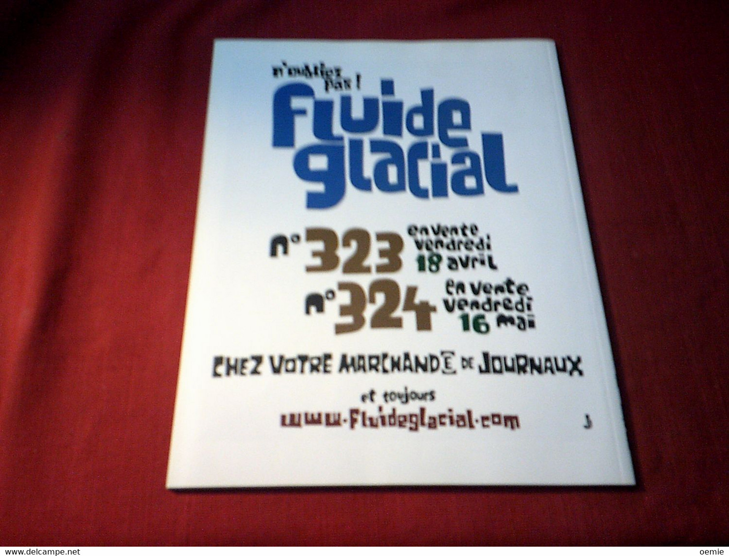 FLUIDE GLACIAL  OR SERIE   HOT SERIE - Fluide Glacial