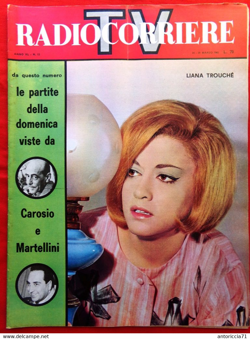 Radiocorriere TV Del 24 Marzo 1963 Hirohito Petrolini Cantatutto Bassani Renaud - Televisie