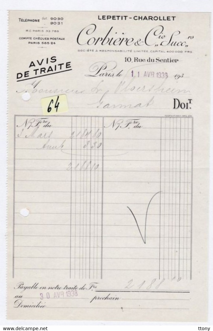 Une Facture   Ets  :  Corbière & Cie   Avis De Traite  LePetit  - Charollet   1938  10 Rue Du Sentier Paris - Droguerie & Parfumerie