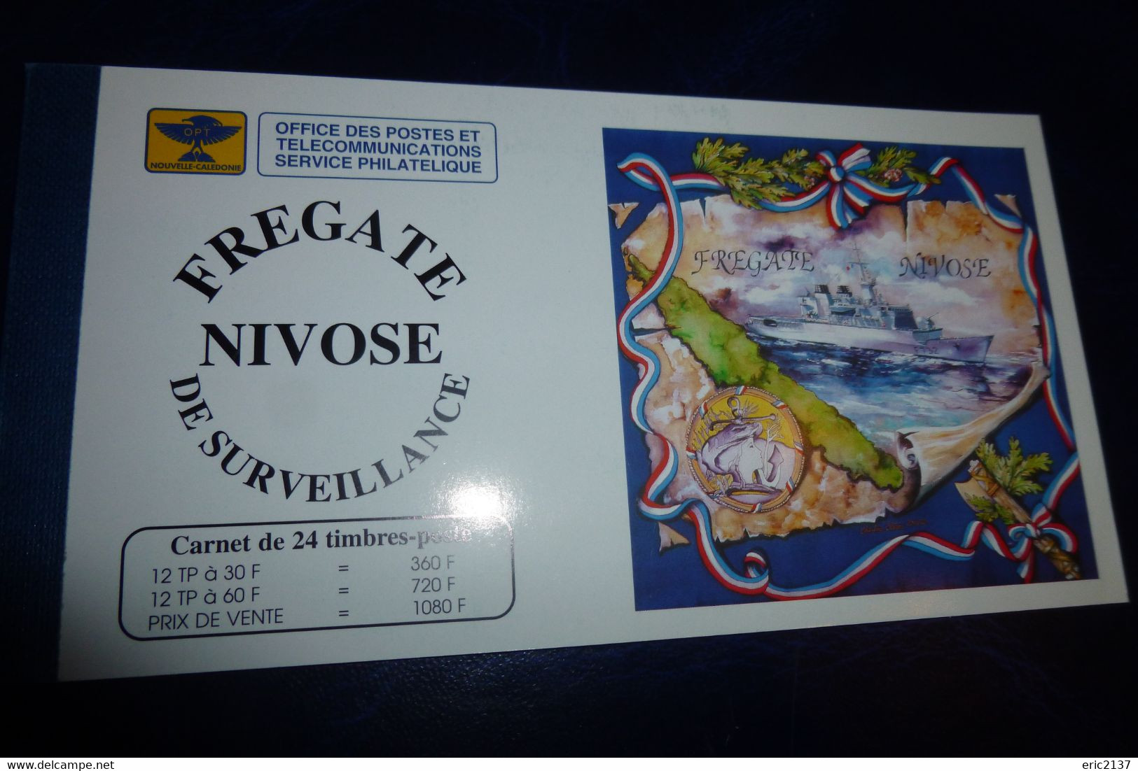 CARNET C668..."FREGATE DE SURVEILLANCE NIVOSE "..(cote Yvert 2022 55 Euros) - Markenheftchen