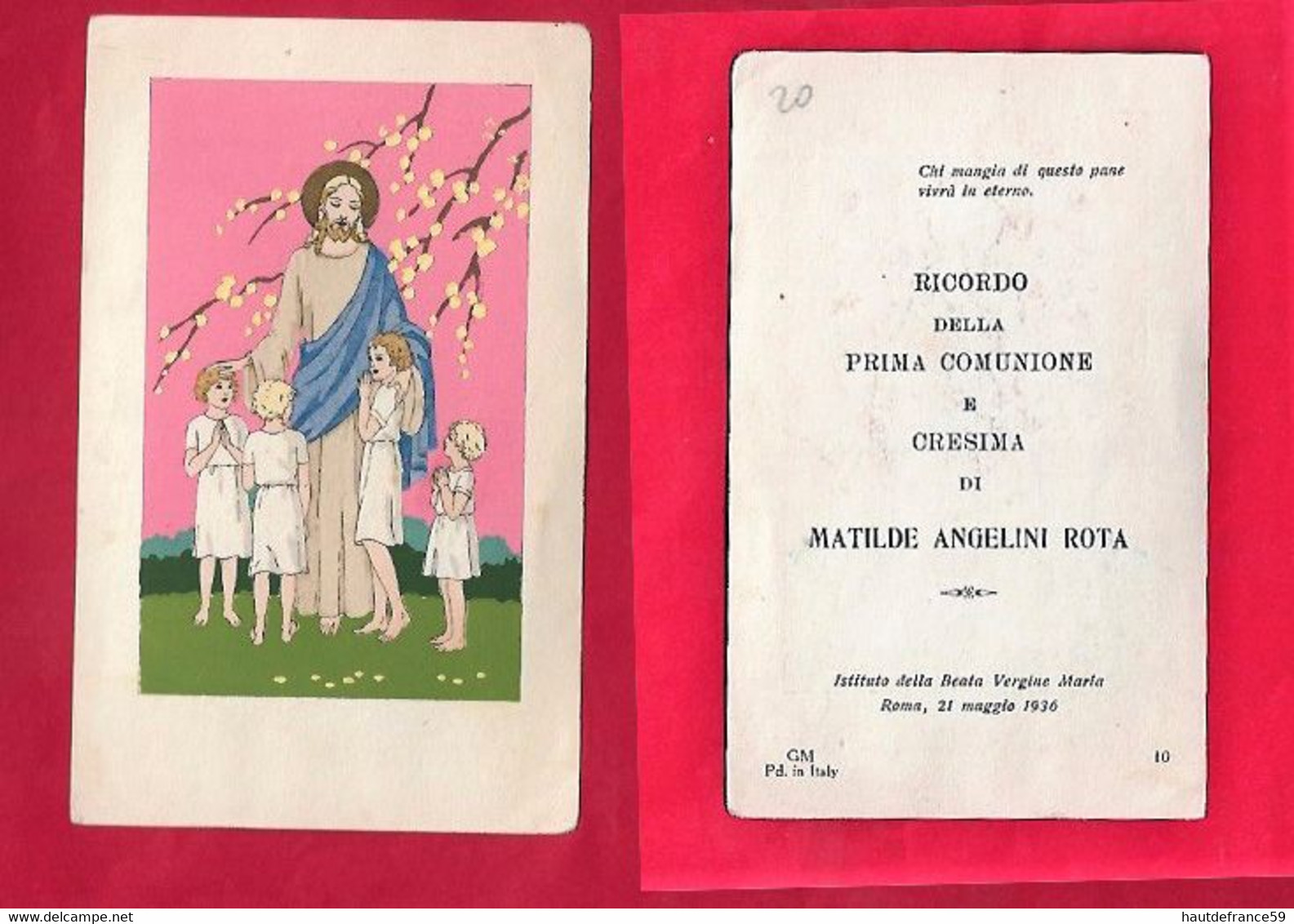 Carte Ricordo Della Prima Comunione Matilde Angelini Rota Istituto Beata Vergine 1936 Meschini Dipinta A Mano P In Italy - Autres & Non Classés