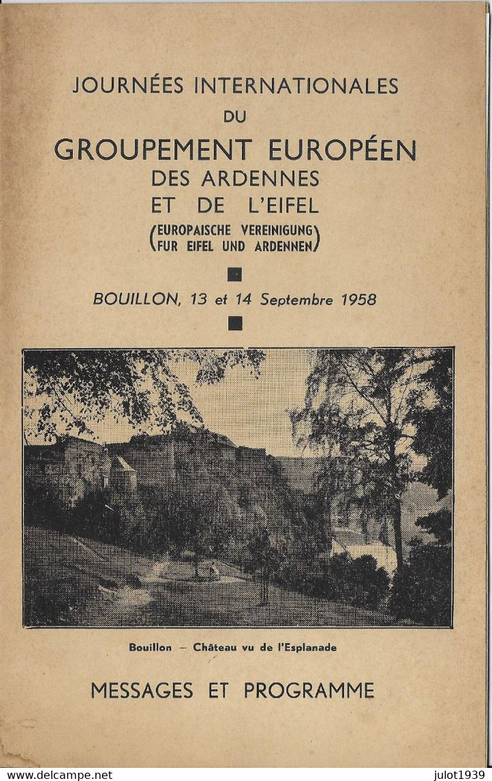 ARDENNES - EIFEL ..-- BOUILLON 13 .09.1958 . JOURNEES INTERNATIONALES . 16 Pages . Assez Peu Courant !!! - Bouillon