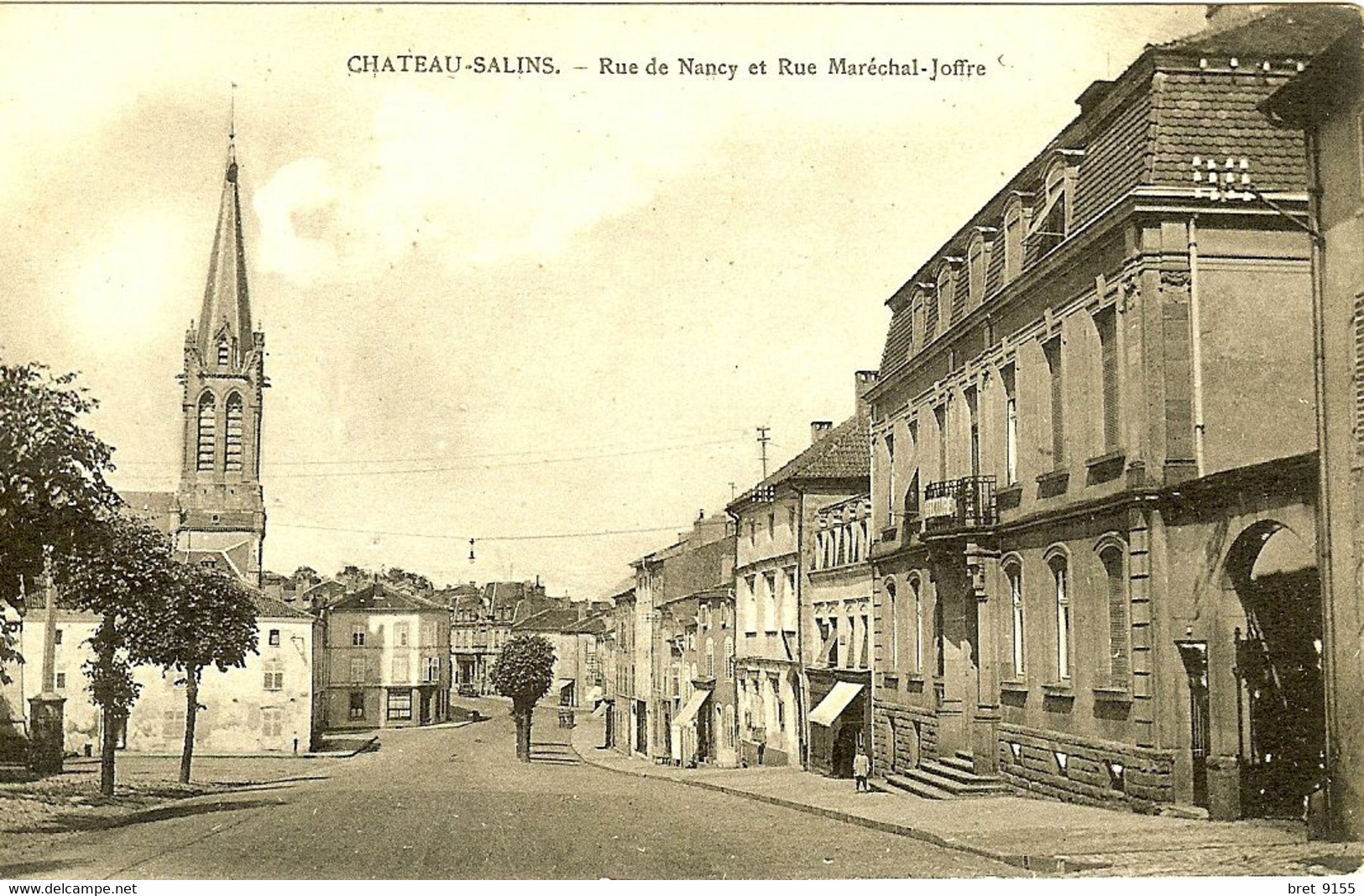 57 CHATEAU SALINS RUE DE NANCY ET RUE MARECHAL JOFFRE - Chateau Salins