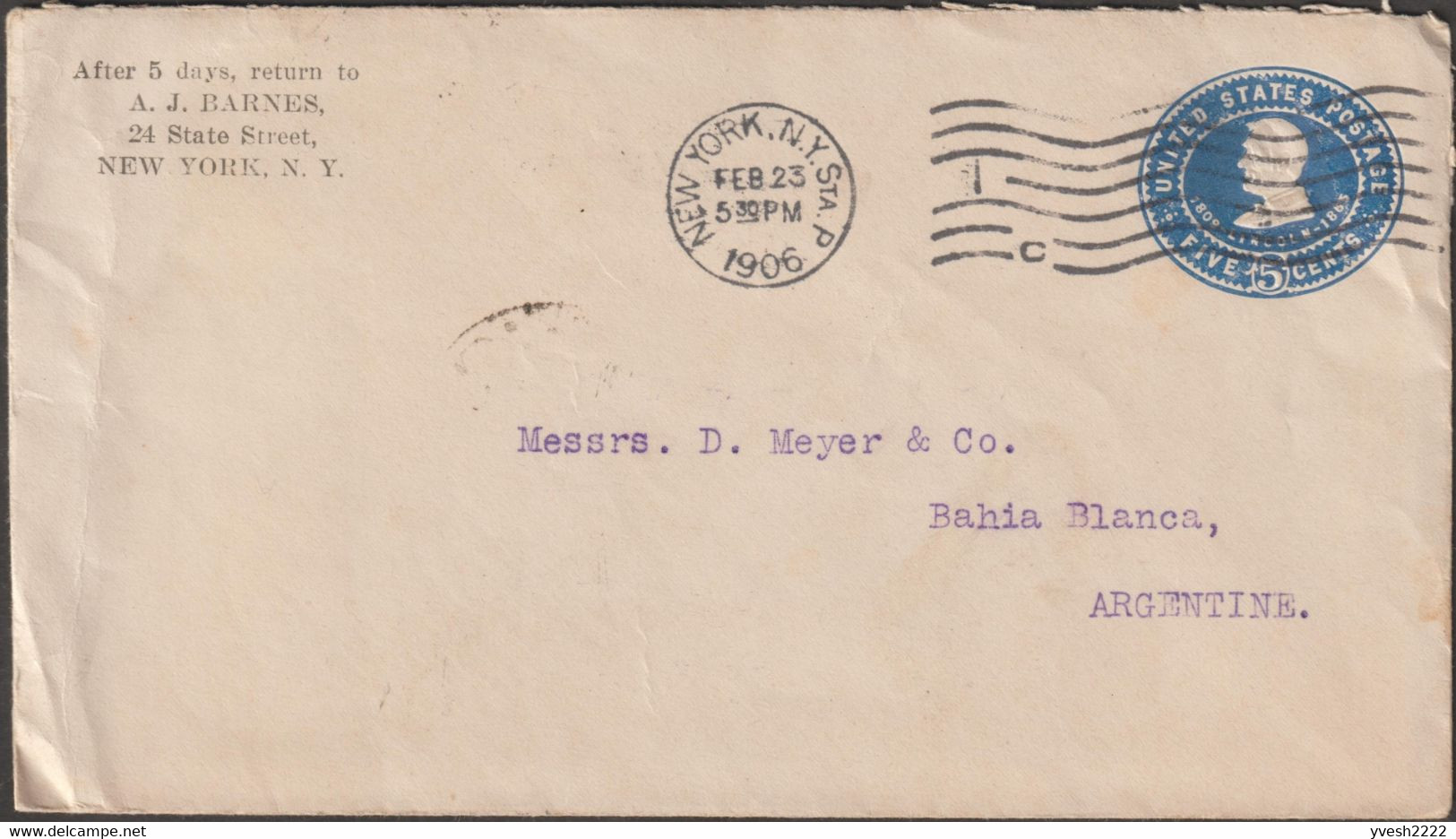 USA 1903. Entier Postal 5 C Lincoln (U393 Ou U394) Pour Bahia Blanca, Argentine. A. J. Barnes, NewYork - 1901-20