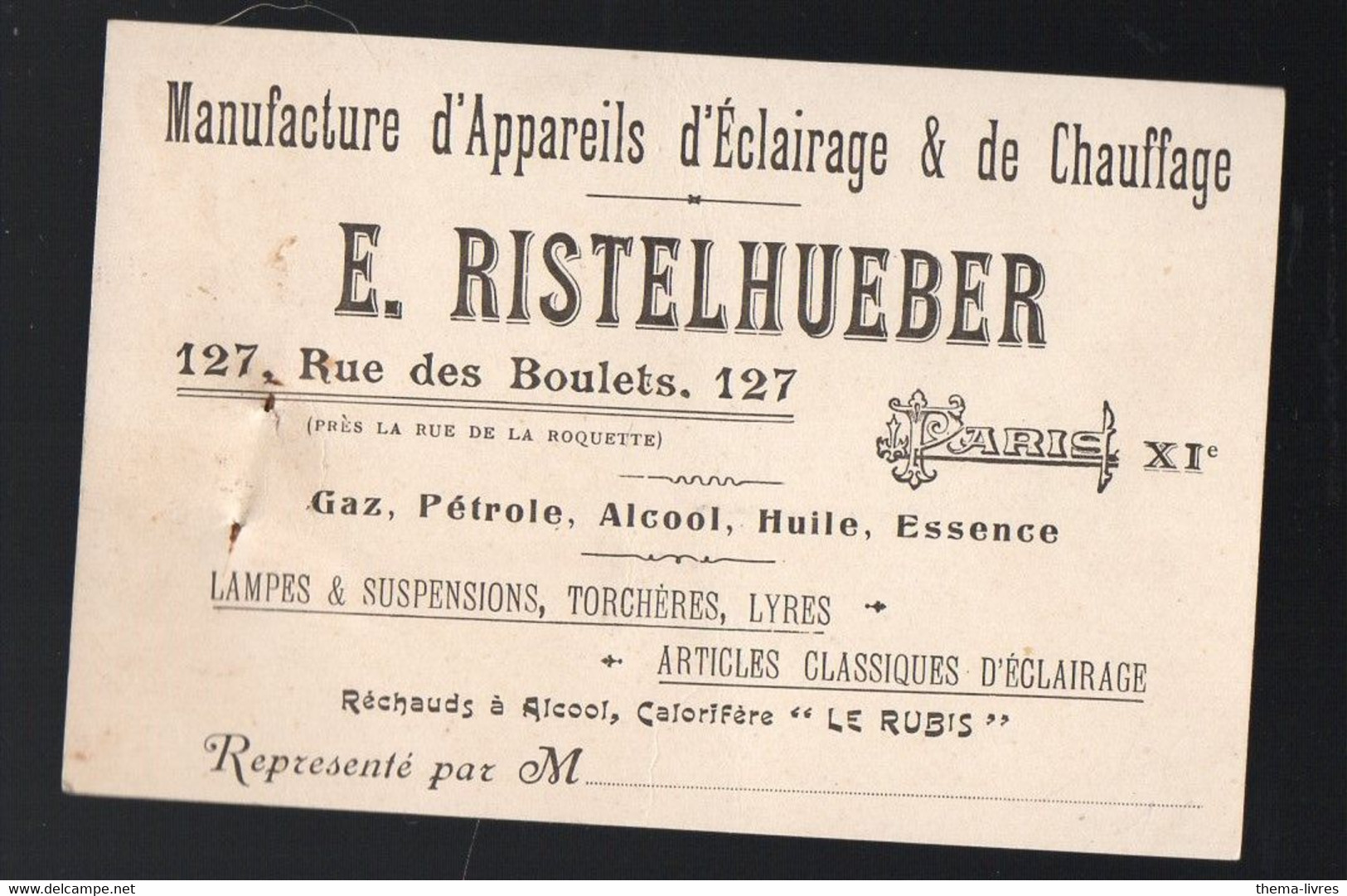 Paris Rue Des Boulets   Carte Professionnelle  E RISTELHUEBER (éclairage, Chauffage)   (PPP34418) - Advertising