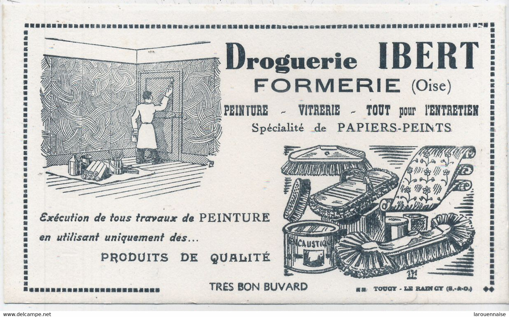 BUVARD - 60-FORMERIE : DROGUERIE IBERT - PEINTURE -VITRERIE -TOUT POUR L'ENTRETIEN .(21x 12,5) - D