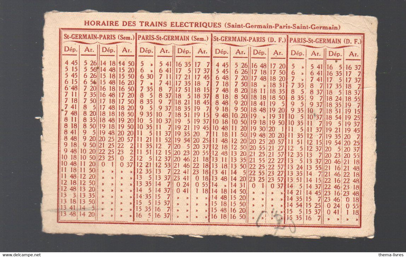 Saint Germain En  Laye (78) HORAIRE DES TRAINS ELECTRIQUES+ Carte PHOTOGRAPHE G MOREAU    (PPP34424) - Europe