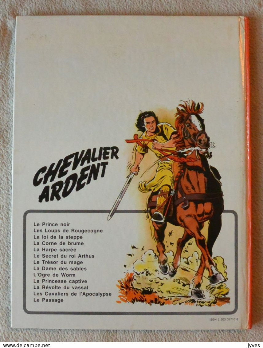 Chevalier Ardent - La Princesse Captive - Casterman - Chevalier Ardent