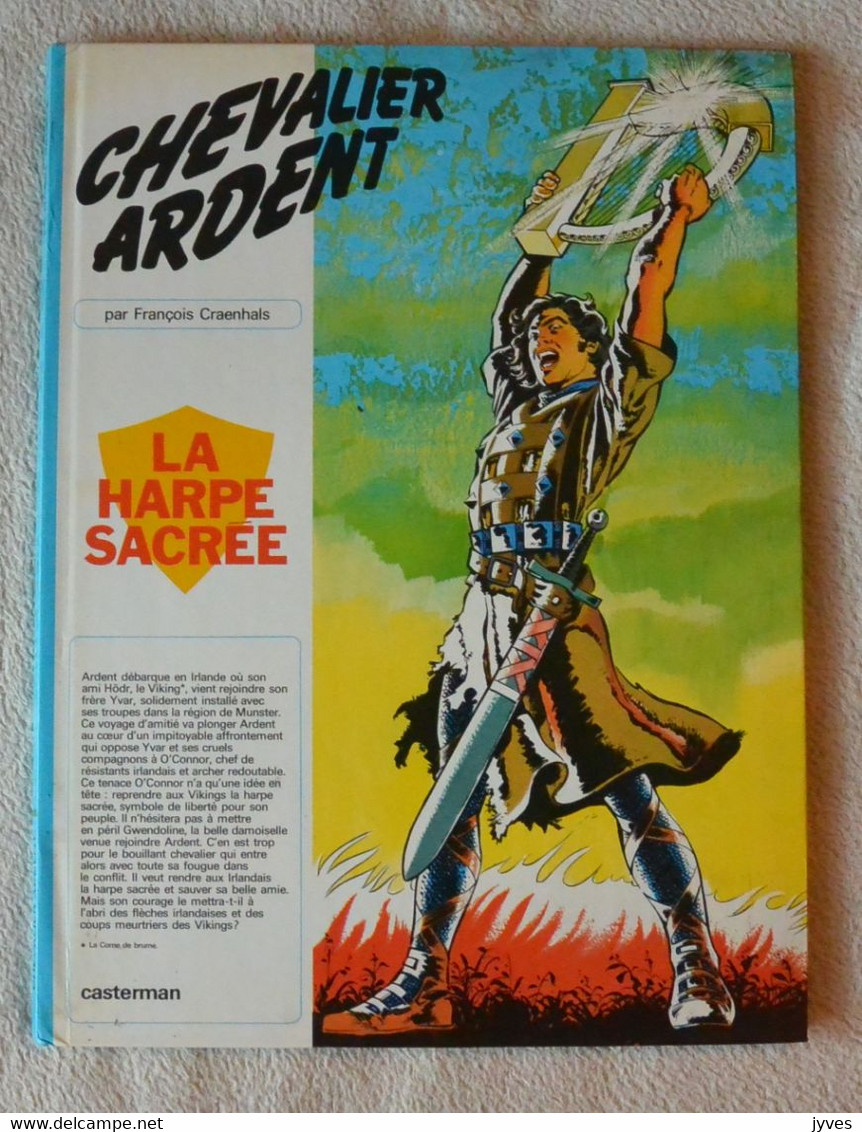 Chevalier Ardent - La Harpe Sacrée - Casterman - Chevalier Ardent