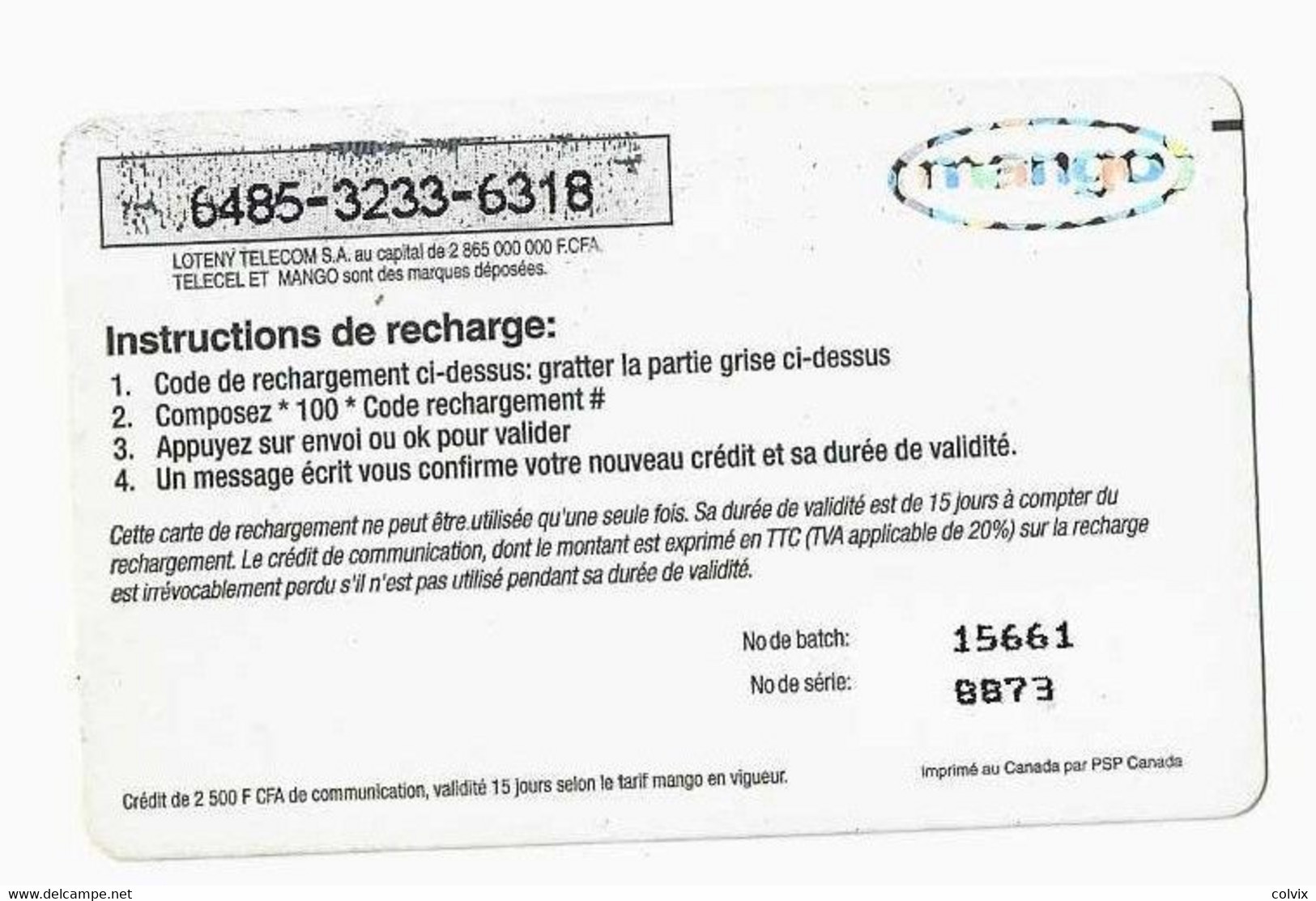 COTE D'IVOIRE Prepayé MANGO 5000 FCFA LE JUS Sans Date Au Recto LOGO ARGENT MANGO - Costa D'Avorio