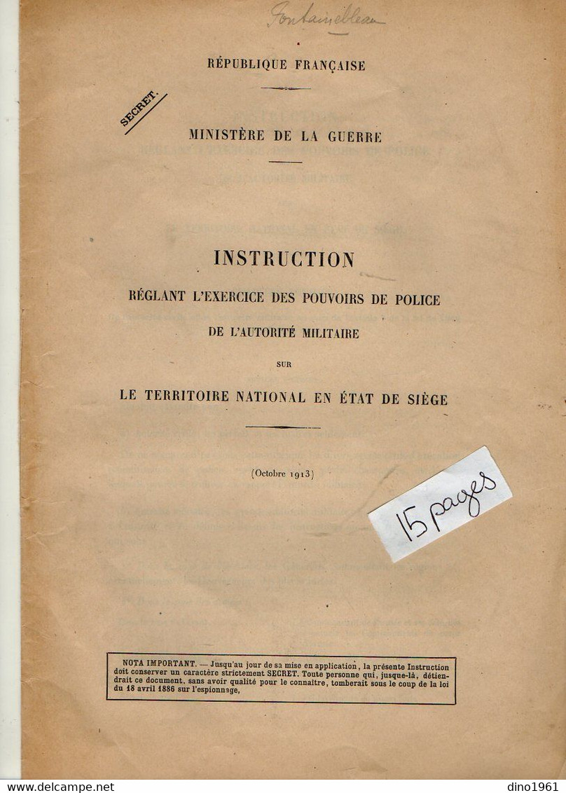 VP18.981 - 1913 - Ministère De La Guerre - Instruction / Pouvoirs De Police De L'Autorité Militaire ..en Etat De Siège - Dokumente
