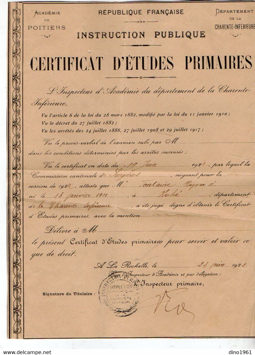 VP18.985 - LA ROCHELLE 1922 - Certificat D'Etudes Primaires - Mr Raymond FONTAINE Né à VOUHE - Diplome Und Schulzeugnisse