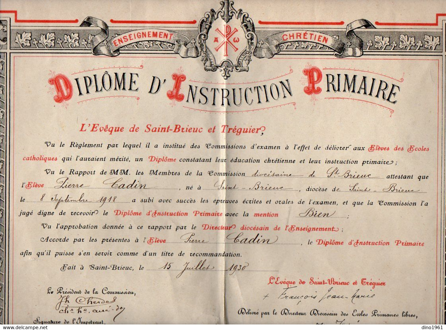 VP18.987 - SAINT - BRIEUC 1930 - Enseignement Chrétien - Diplôme D'Instruction Primaire - Elève Pierre CADIN - Diplomas Y Calificaciones Escolares