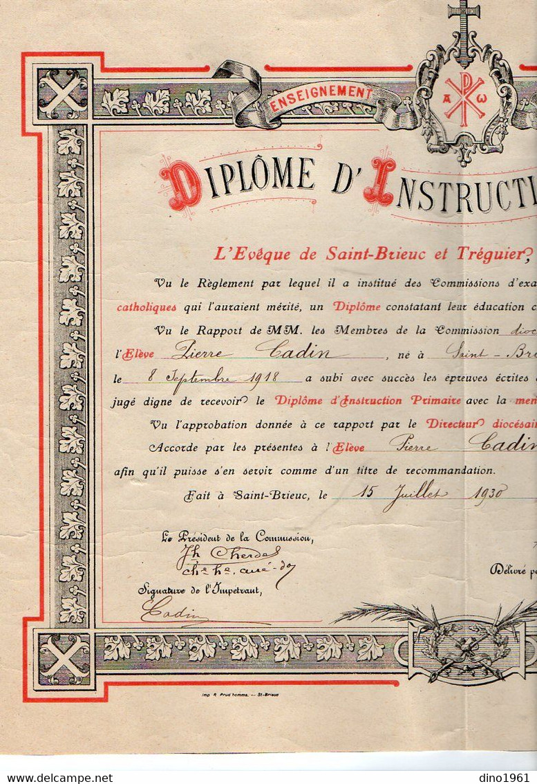 VP18.987 - SAINT - BRIEUC 1930 - Enseignement Chrétien - Diplôme D'Instruction Primaire - Elève Pierre CADIN - Diplômes & Bulletins Scolaires