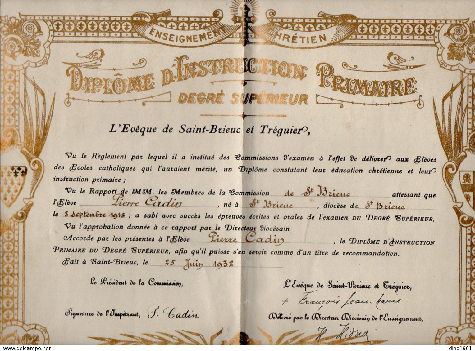 VP18.988 - SAINT - BRIEUC 1932 - Enseignement Chrétien - Diplôme D'Instruction Primaire - Elève Pierre CADIN - Diplômes & Bulletins Scolaires