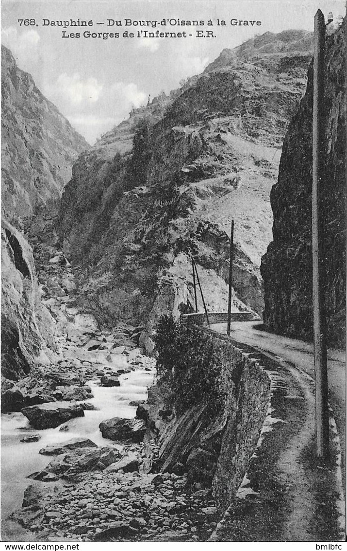 Du Bourg D'Oisans à La Grave - Les Gorges De L'Infernet - Bourg-d'Oisans