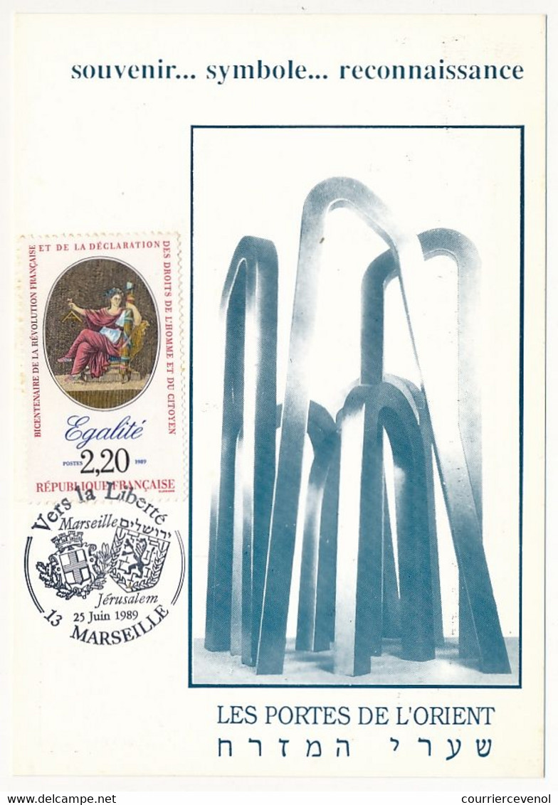 Carte Phil. "Les Portes De L'Orient" Obl "Vers La Liberté - Marseille - Jérusalem" 25 Juin 1989 - MARSEILLE - Jewish