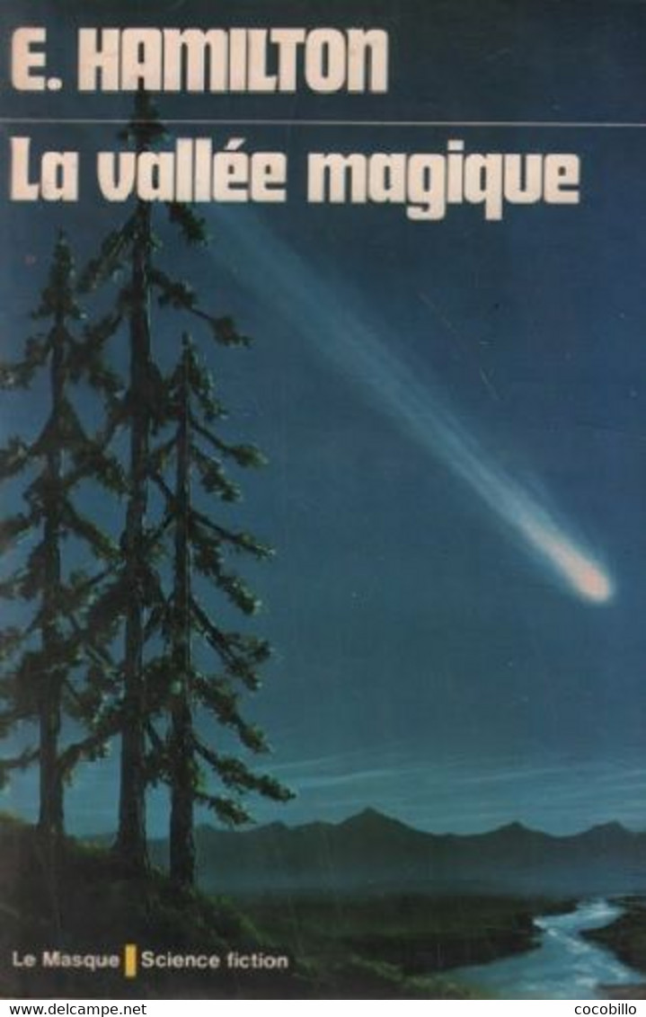 La Vallée Magique De E. Hamilton - Le Masque SF N° 10 - 1974 - Le Masque SF