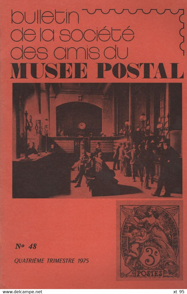 Relais - N°48 - Voir Sommaire - Amis Du Musee Postal - Other & Unclassified