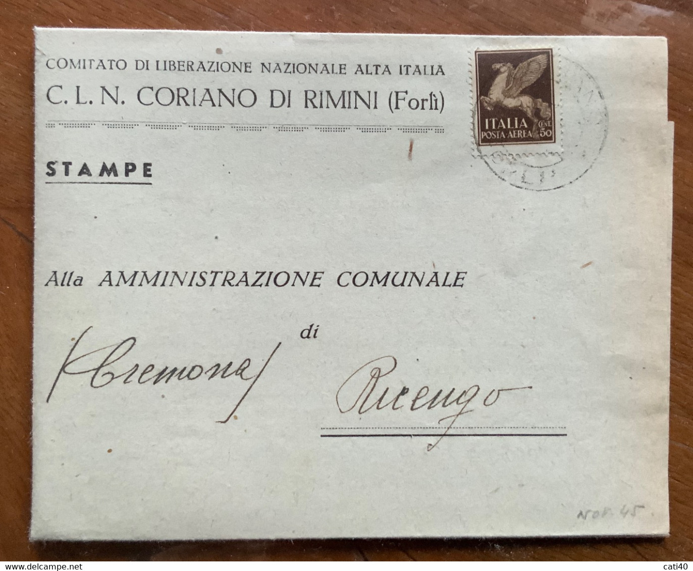 CORIANO DI RIMINI - LETTERA DEL COMITATO DI LIBERAZIONE NAZIONALE 5/11/45 "CORIANO Il Paese Raso Al Suolo..." - National Liberation Committee (CLN)