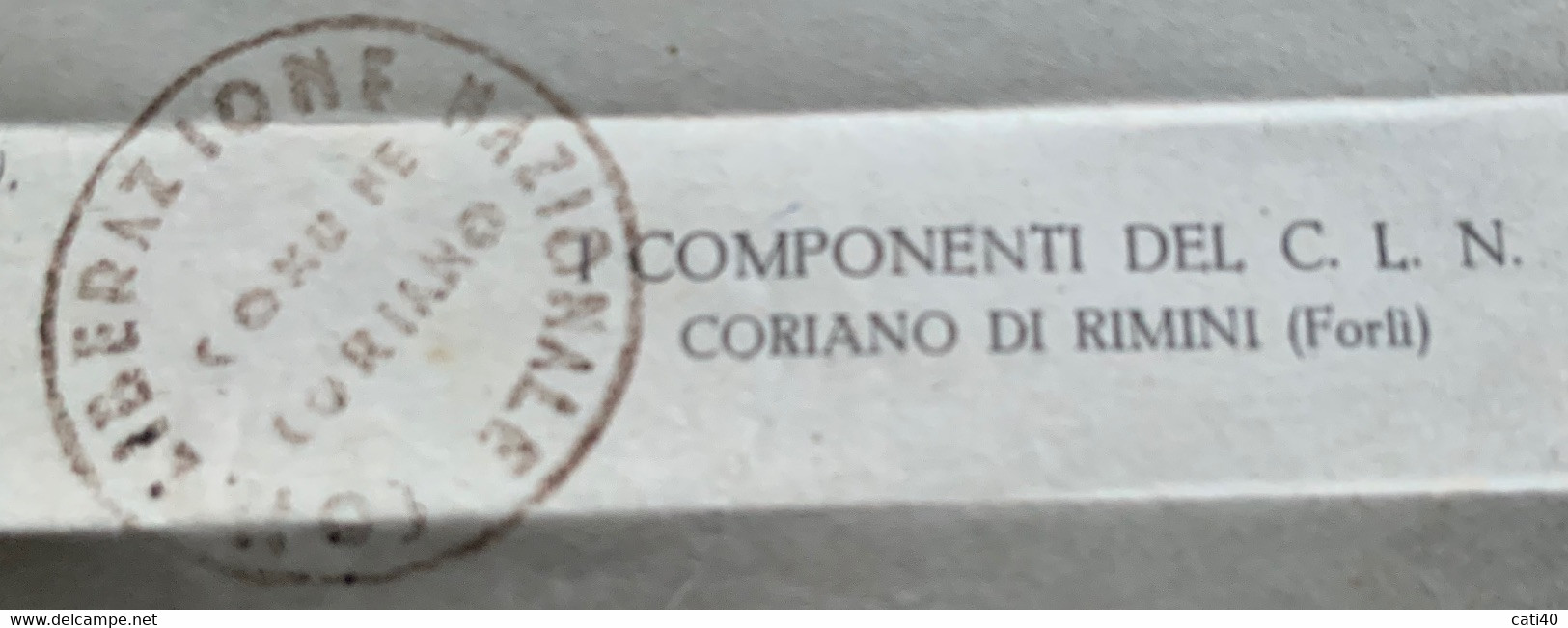 CORIANO DI RIMINI - LETTERA DEL COMITATO DI LIBERAZIONE NAZIONALE 5/11/45 "CORIANO Il Paese Raso Al Suolo..." - Comité De Libération Nationale (CLN)