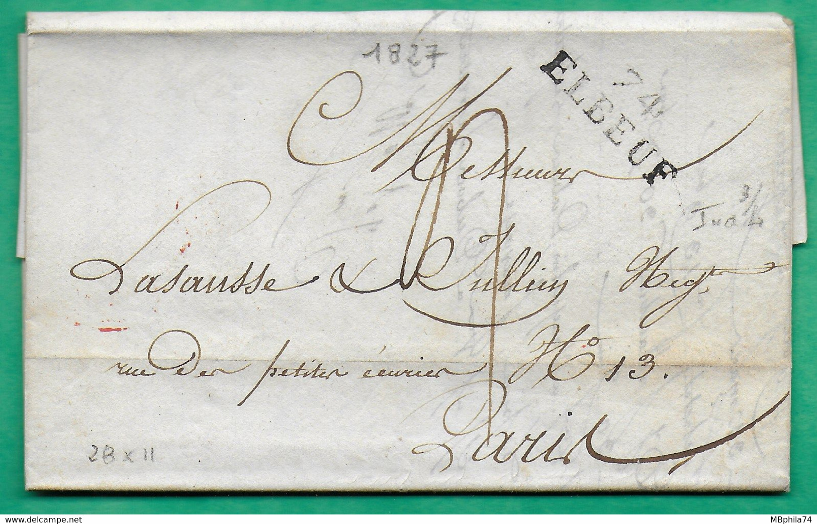 MARQUE 74 ELBEUF SEINE INFERIEURE POUR PARIS SEINE CACHET D'ARRIVEE A PARIS ROUGE 28x11 1827  LETTRE COVER FRANCE - 1801-1848: Precursores XIX