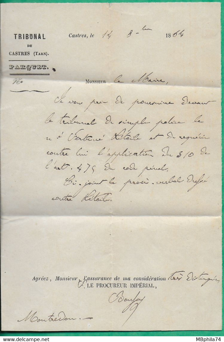 FRANCHISE PROCUREUR IMPERIAL TRIBUNAL DE CASTRES TARN POUR MAIRE DE MONTREDON  + APRES LE DEPART  LETTRE COVER FRANCE - 1849-1876: Classic Period