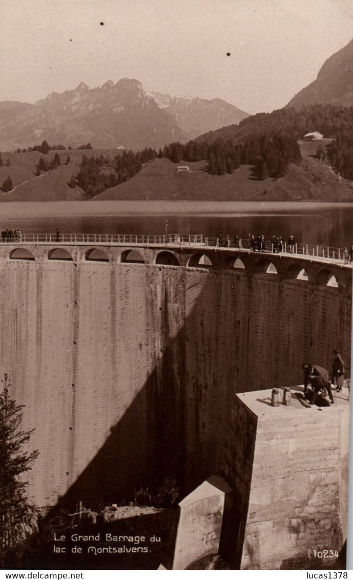 LE GRAND BARRAGE DU LAC DE MONTSALVENS / - Autres & Non Classés