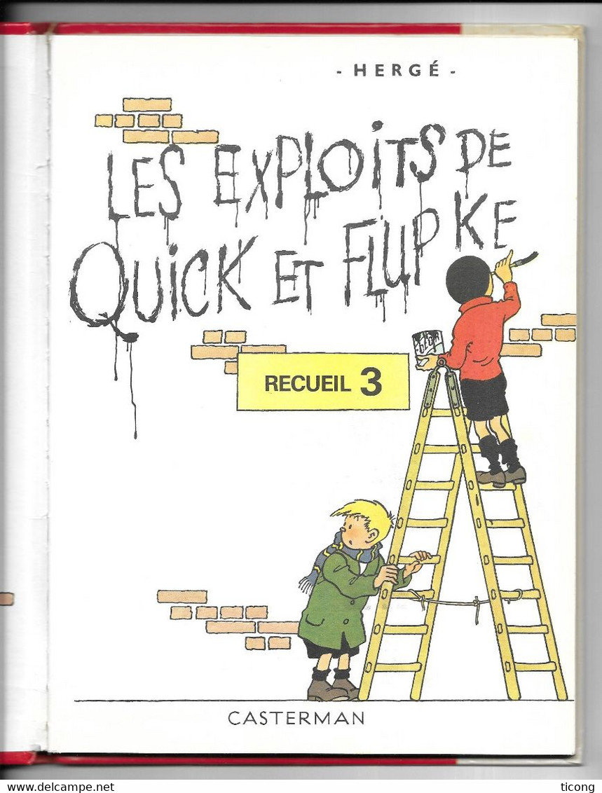 BD HERGE - QUICK ET FLUPKE, RECUEIL 3 COULEUR, EDITION ORIGINALE CASTERMAN TOURNAI BELGIQUE DE 1975, VOIR LES SCANNERS - Hergé