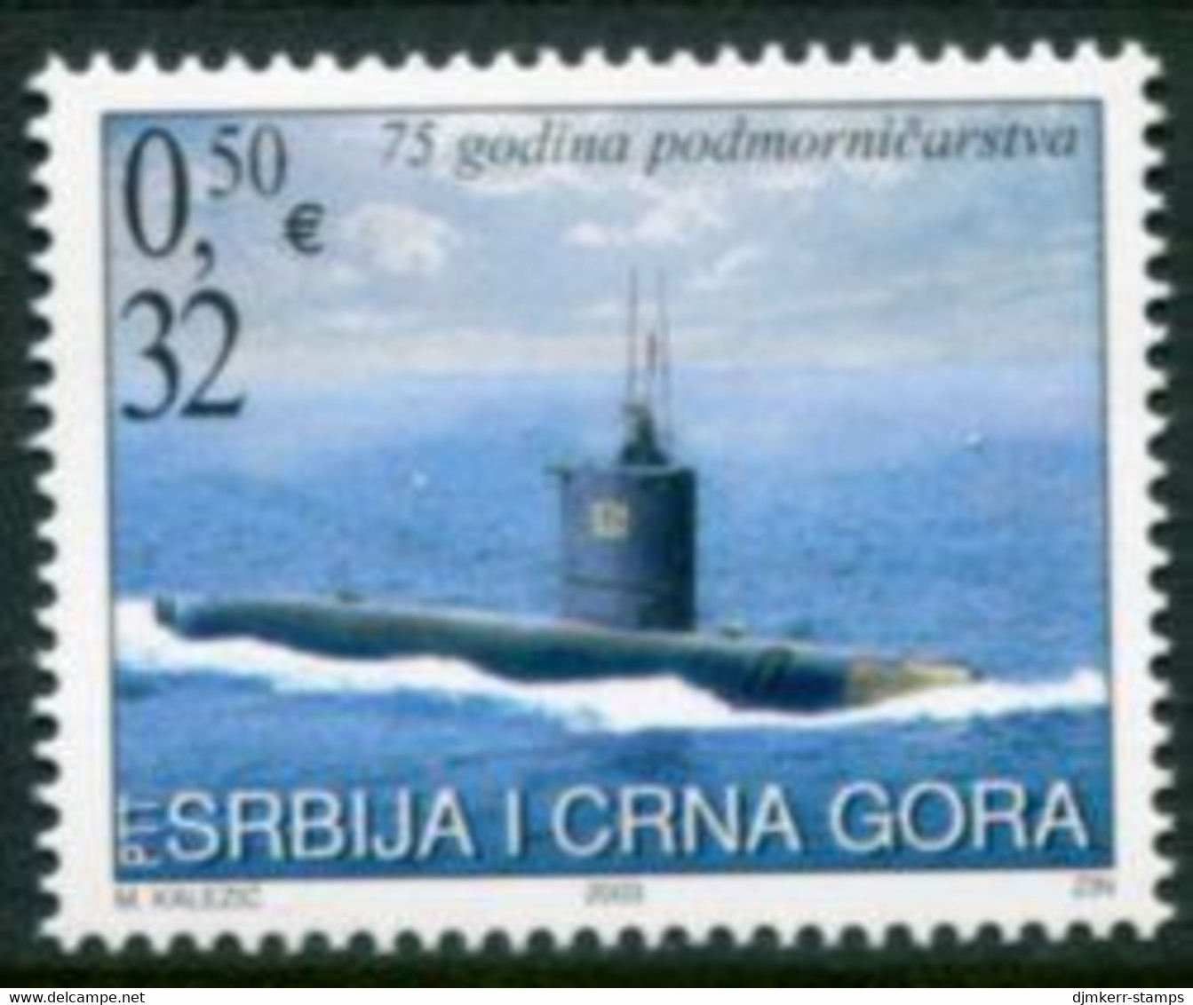 YUGOSLAVIA (Serbia & Montenegro) 2003 Submarine Service Anniversary MNH / **  Michel 3168 - Nuevos