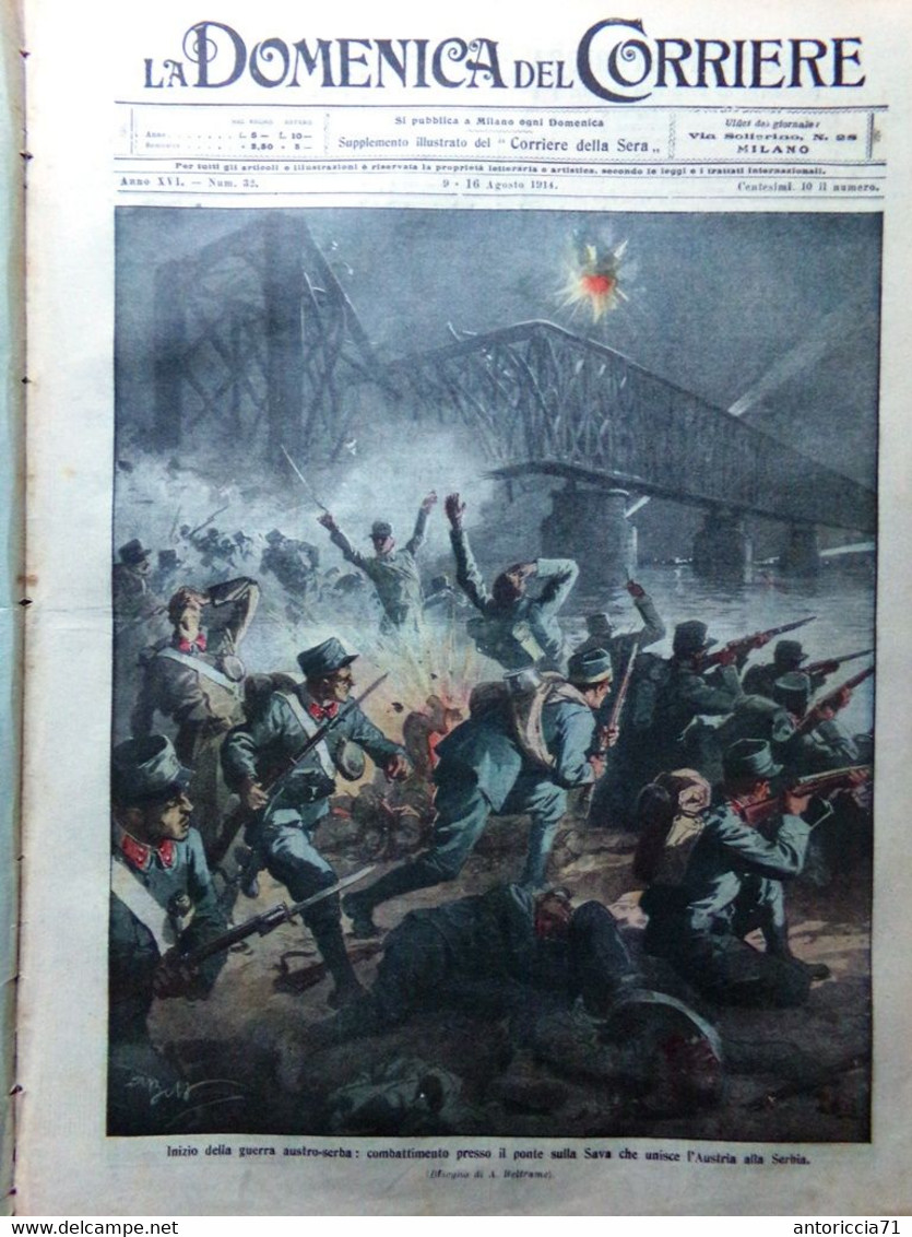 La Domenica Del Corriere 9 Agosto 1914 WW1 Guerra Austria Serbia San Pancrazio - Guerre 1914-18