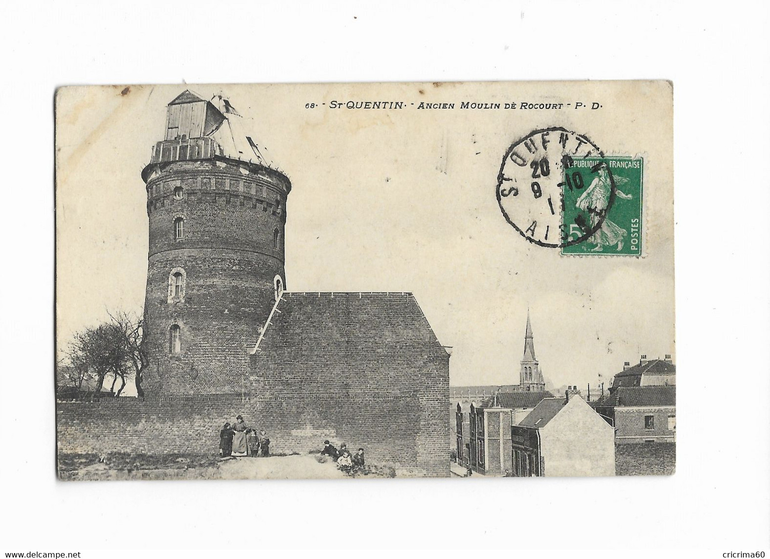 02 - SAINT-QUENTIN - Ancien Moulin De Rocourt. Animée, CPA Ayant Circulé En 1911. - Saint Quentin